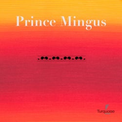 Prince Mingus EP