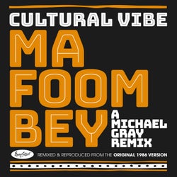 Ma Foom Bey (Michael Gray Remix)