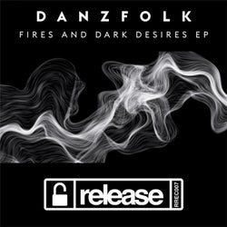 Fires & Dark Desires EP