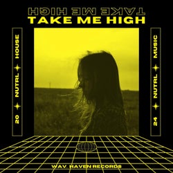 TAKE ME HIGH