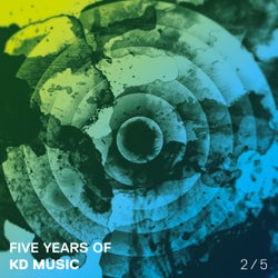 Five Years Of KD Music 2/5