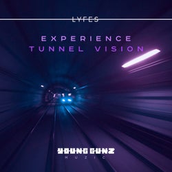 Experience / Tunnel Vision