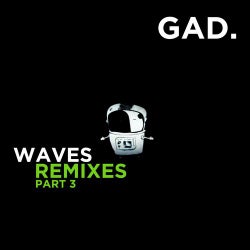 Waves Remixes (Part 3)