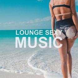 Lounge Sexy Music