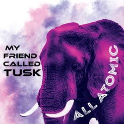 My Friend Called Tusk
