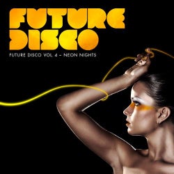 Future Disco Vol. 4 Neon Nights
