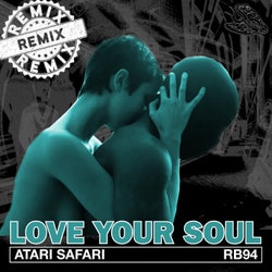 Love Your Soul - The Remixes