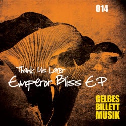 Emperor Bliss EP