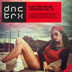 Electro House Anthems Vol.12 (Deluxe Edition)