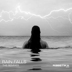 Rain Falls: The Remixes