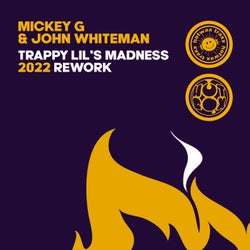 Trappy Lil's Madness (2022 Rework)
