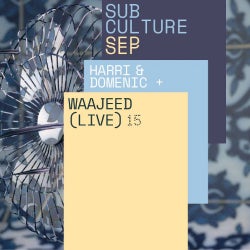 Subculture • Waajeed (Live) • 15.09.18