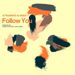 Follow You (Chris Fortier & John Debo Remixes)