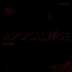 APOCALYPSE (Acte 2)