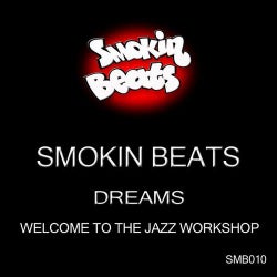 Dreams / Welcome To The Jazz Workshop
