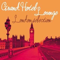 Grand Hotel Lounge (London Selection)