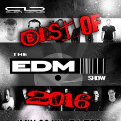 The EDM Show 81 - Best of 2016