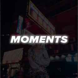 Moments