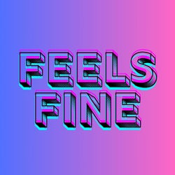 Feels Fine  (Original Mix)