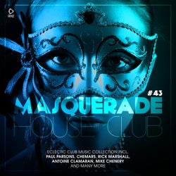 Masquerade House Club Vol. 43