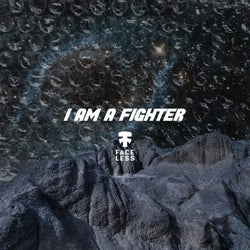 I Am a Fighter