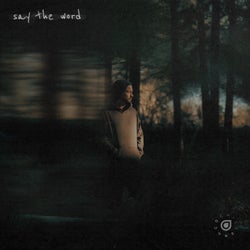 say the word