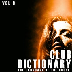 Club Dictionary, Vol. 9