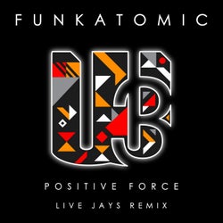 Positive Force (Live Jays Remix)