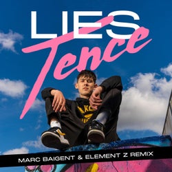 Lies (Marc Baigent & Element Z Remixes)