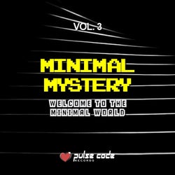 Minimal Mystery, Vol. 3 (Welcome to the Minimal World)
