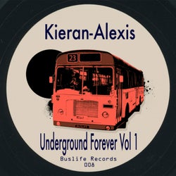 Underground Forever, Vol. 1