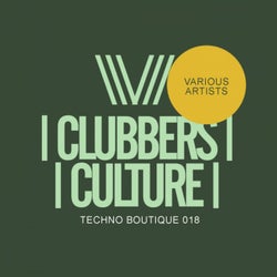 Clubbers Culture: Techno Boutique 018