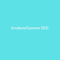 Emotional Summer 2021