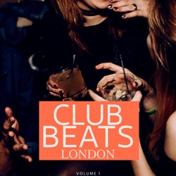 Club Beats - London, Vol. 1 (London Is Calling)