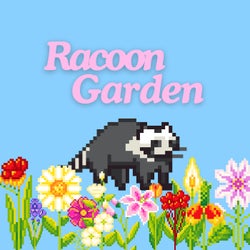 Racoon Garden