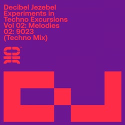 Experiments in Techno Excursions, Vol. 02: Melodies: 02: 9023