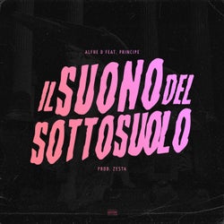 Il Suono Del Sottosuolo (feat. Principe)
