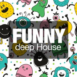 Funny Deep House
