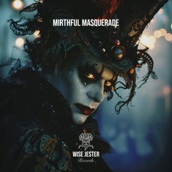 Mirthful Masquerade