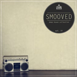 Smooved - Deep House Collection Vol. 77