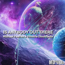 Is Anybody out There