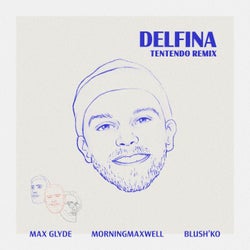 Delfina (Tentendo Remix) (feat. Blush'ko)