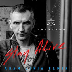 Stay Alive (Adam Liria Remix)