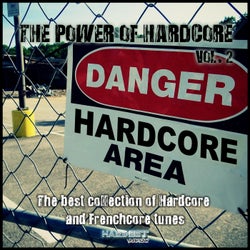 The Power of Hardcore, Vol. 2 (The Best Collection of Hardcore and Frenchcore Tunes)