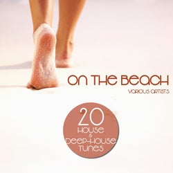 On the Beach (20 House & Deep-House Tunes)
