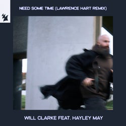 Need Some Time - Lawrence Hart Remix