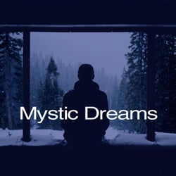 Mystic Dreams