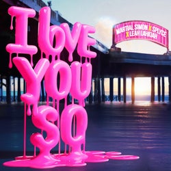 I Love You So (Extended)