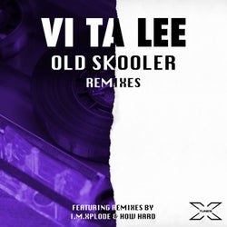Old Skooler (Remixes)