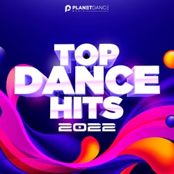 Top Dance Hits 2022